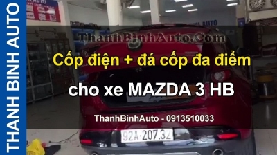 Video Cốp điện + đá cốp đa điểm cho xe MAZDA 3 HB